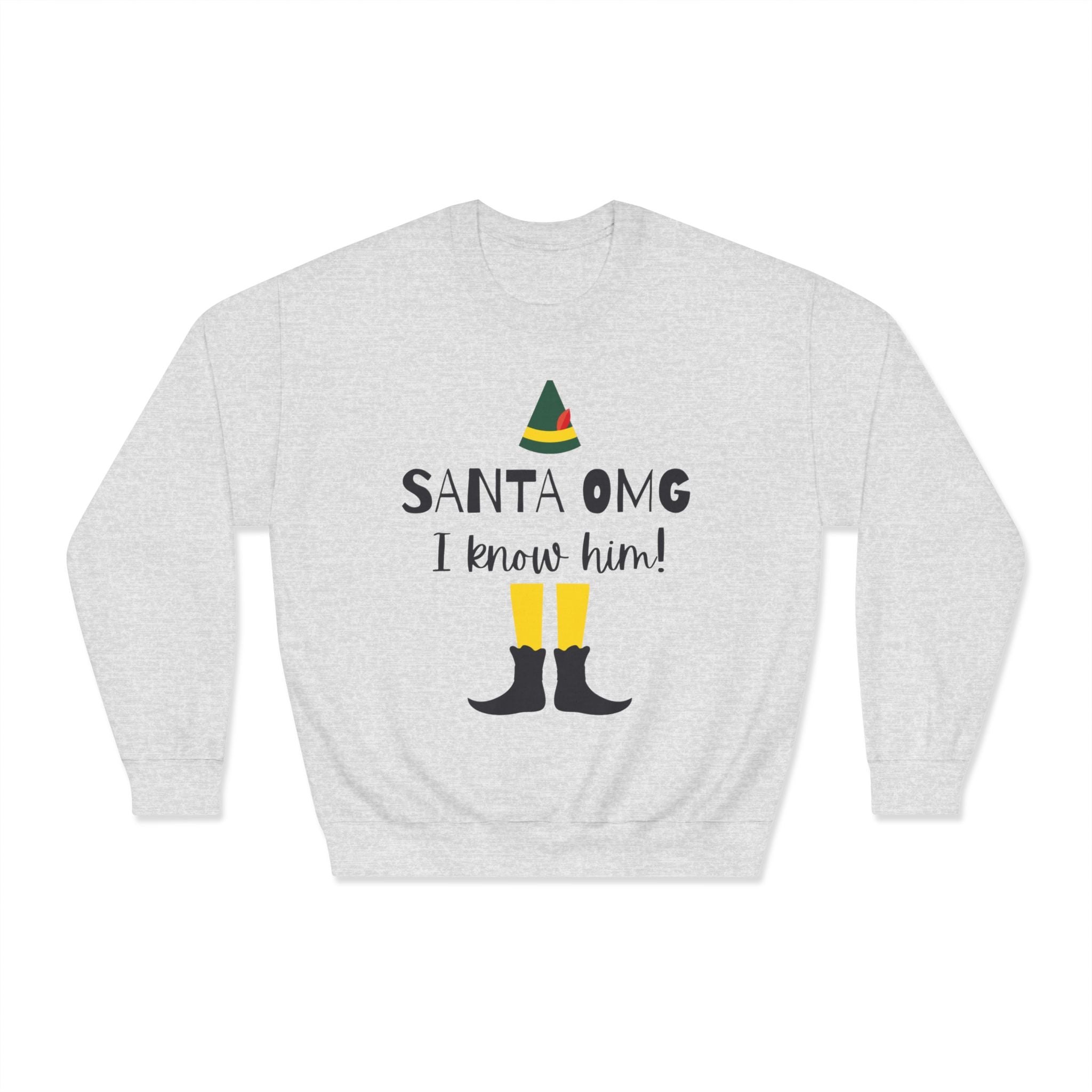 "Santa OMG I Know Him!" Elf Holiday Crewneck Sweatshirt