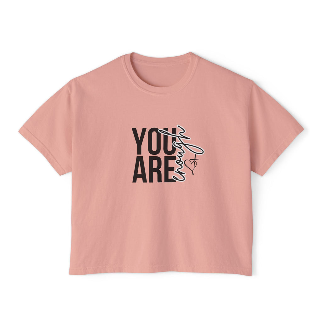 You Are Enough Boxy T