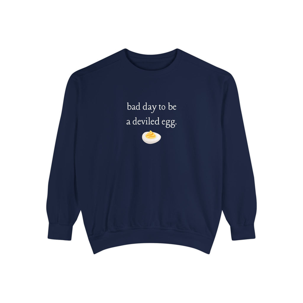 Bad Day To Be A Deviled Egg Graphic Sweatshirt — Cozy Crewneck