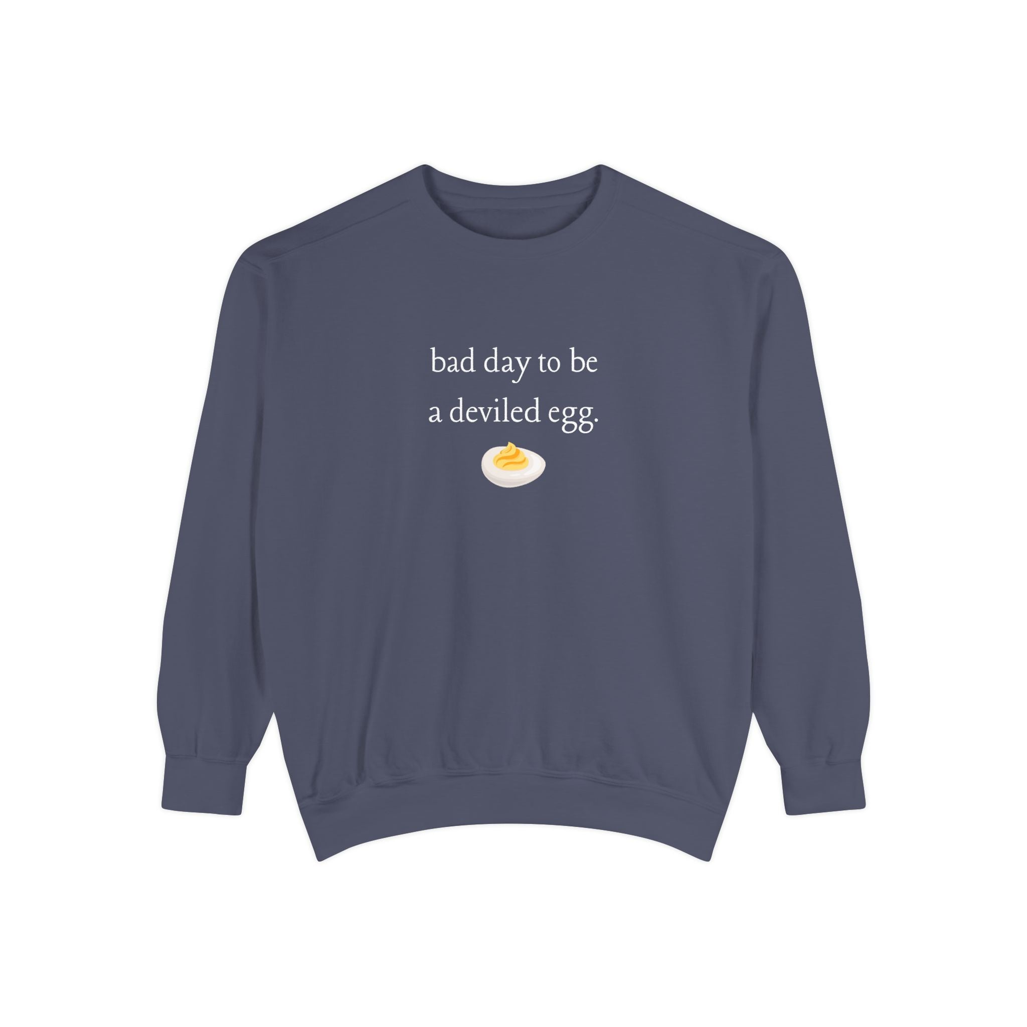 Bad Day To Be A Deviled Egg Graphic Sweatshirt — Cozy Crewneck