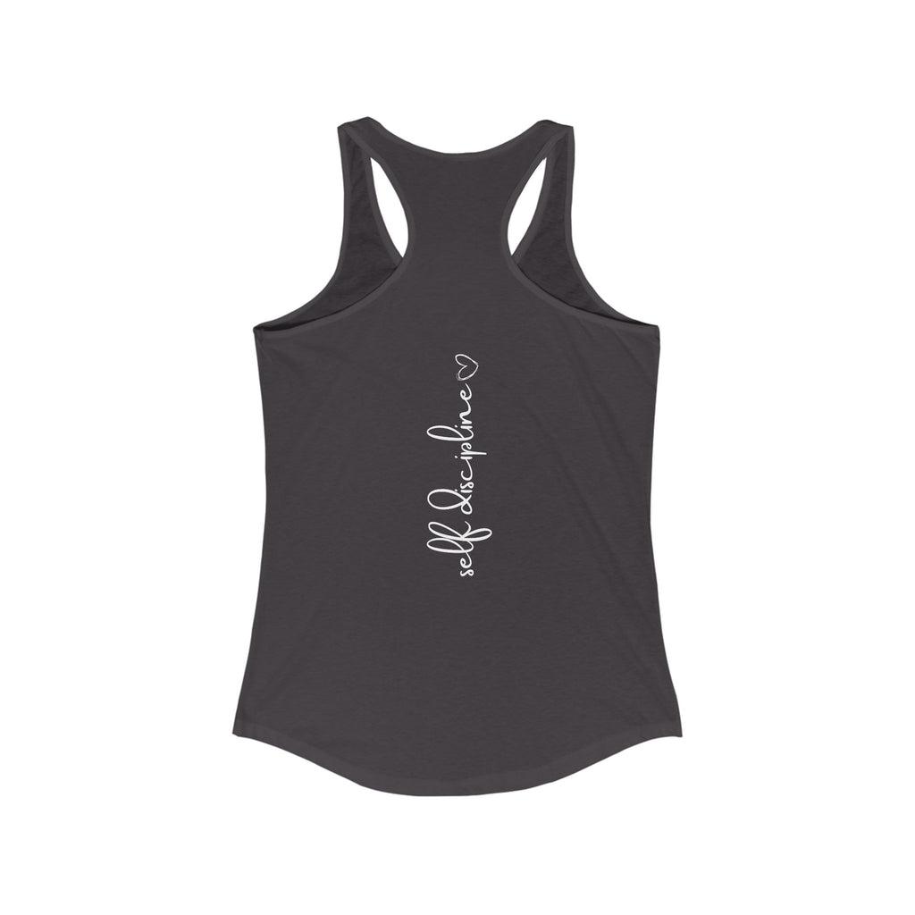 Self Discipline Women's Ideal Racerback Tank