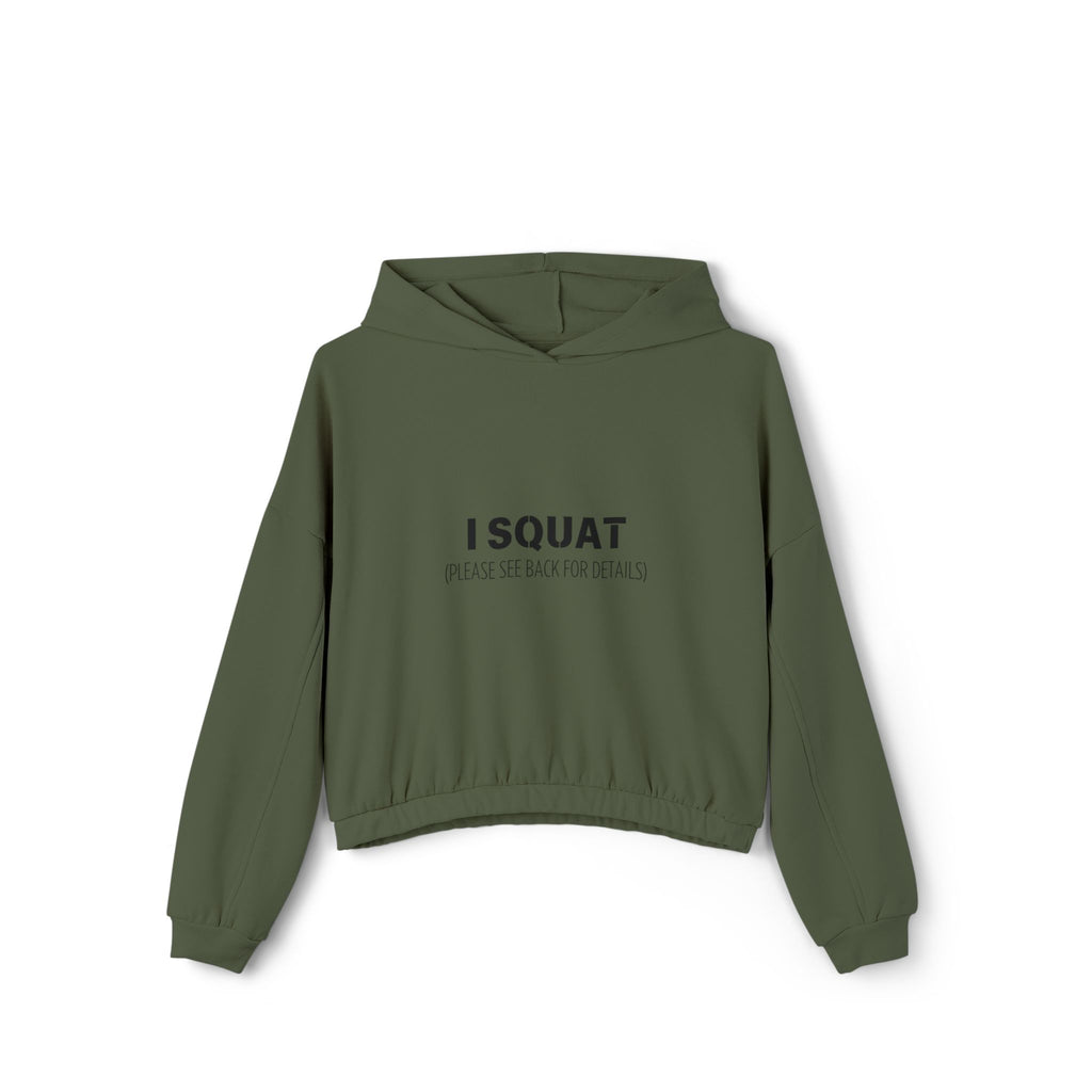 I Squat (See Back For Details) cinched hoodie