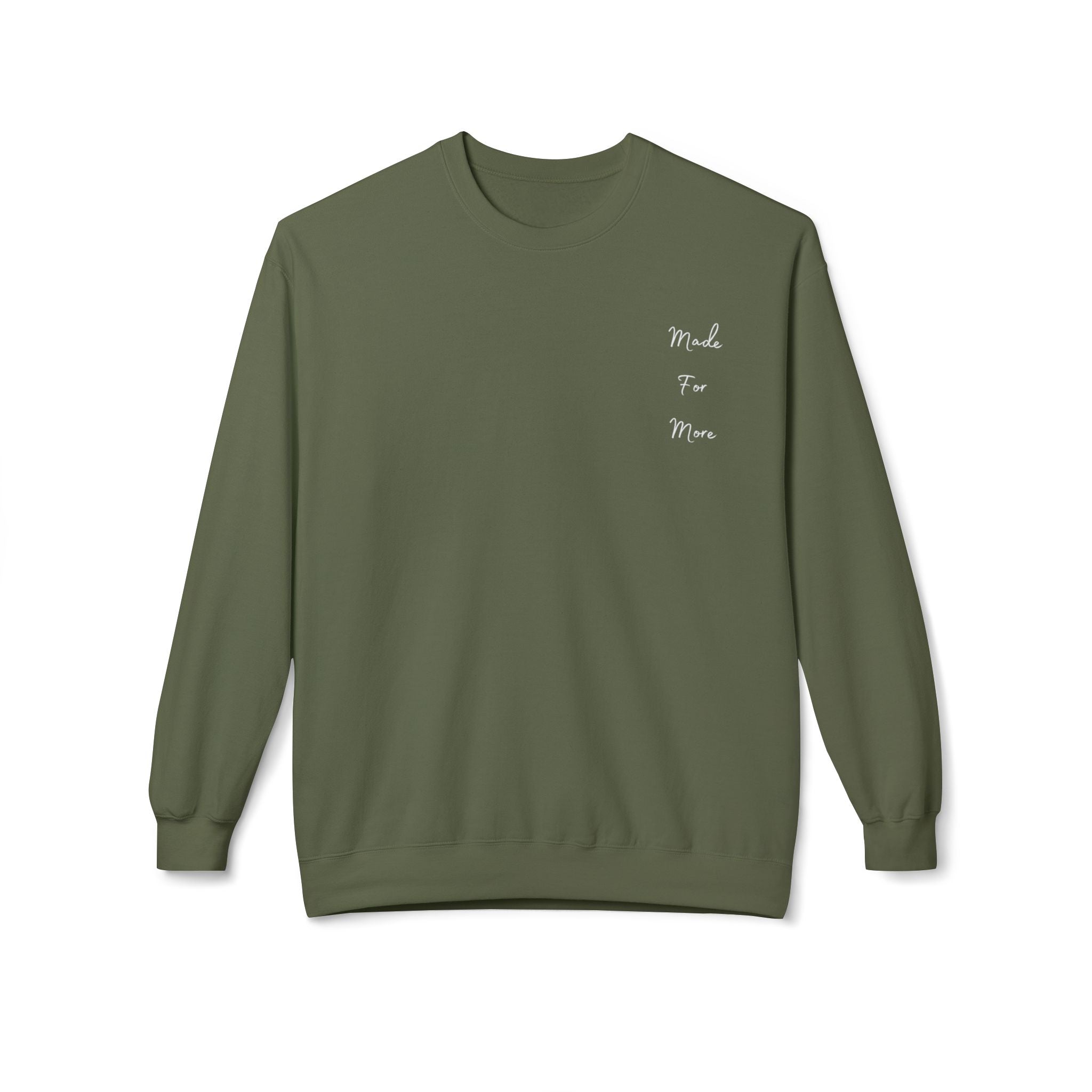 Made for More/Do Good Work Ephesians 2:10 Sweatshirt