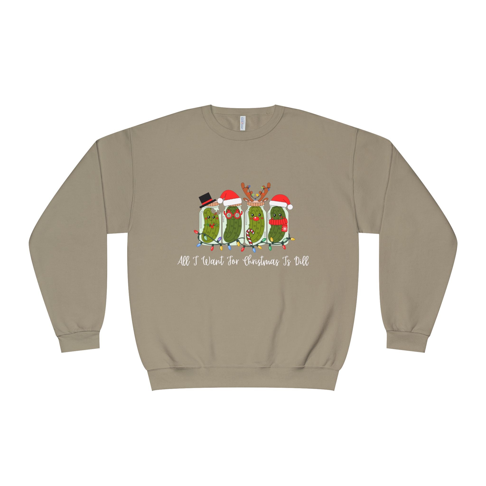 All I Want For Christmas Is Dill- Pickle Crewneck Sweatshirt — Festive Pickle Family Holiday Sweater