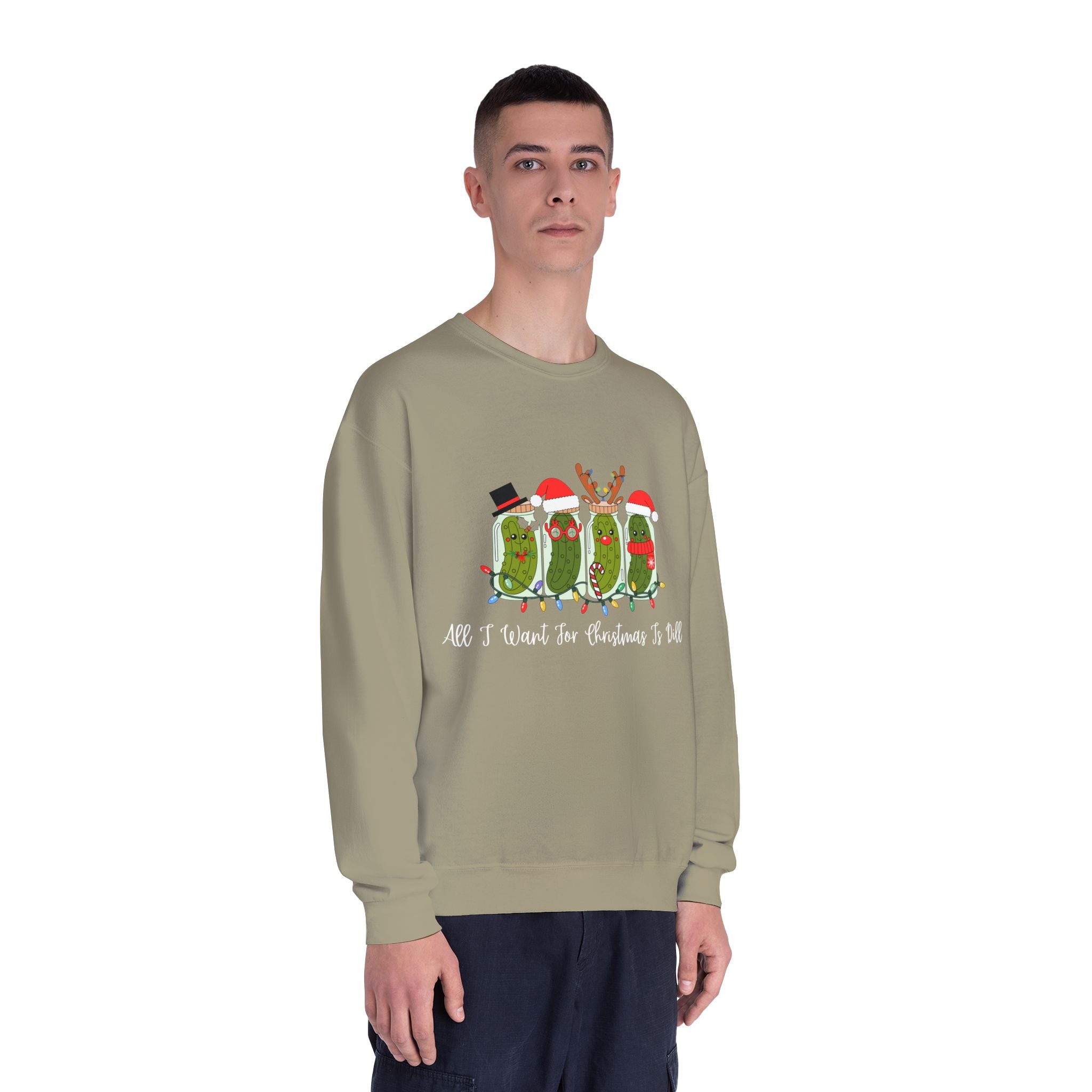 All I Want For Christmas Is Dill- Pickle Crewneck Sweatshirt — Festive Pickle Family Holiday Sweater