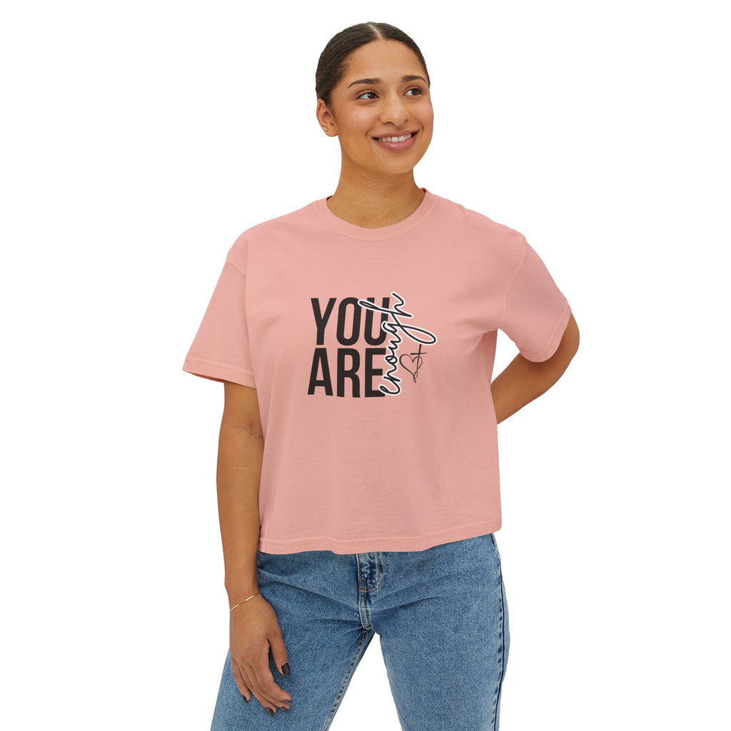 You Are Enough Boxy T