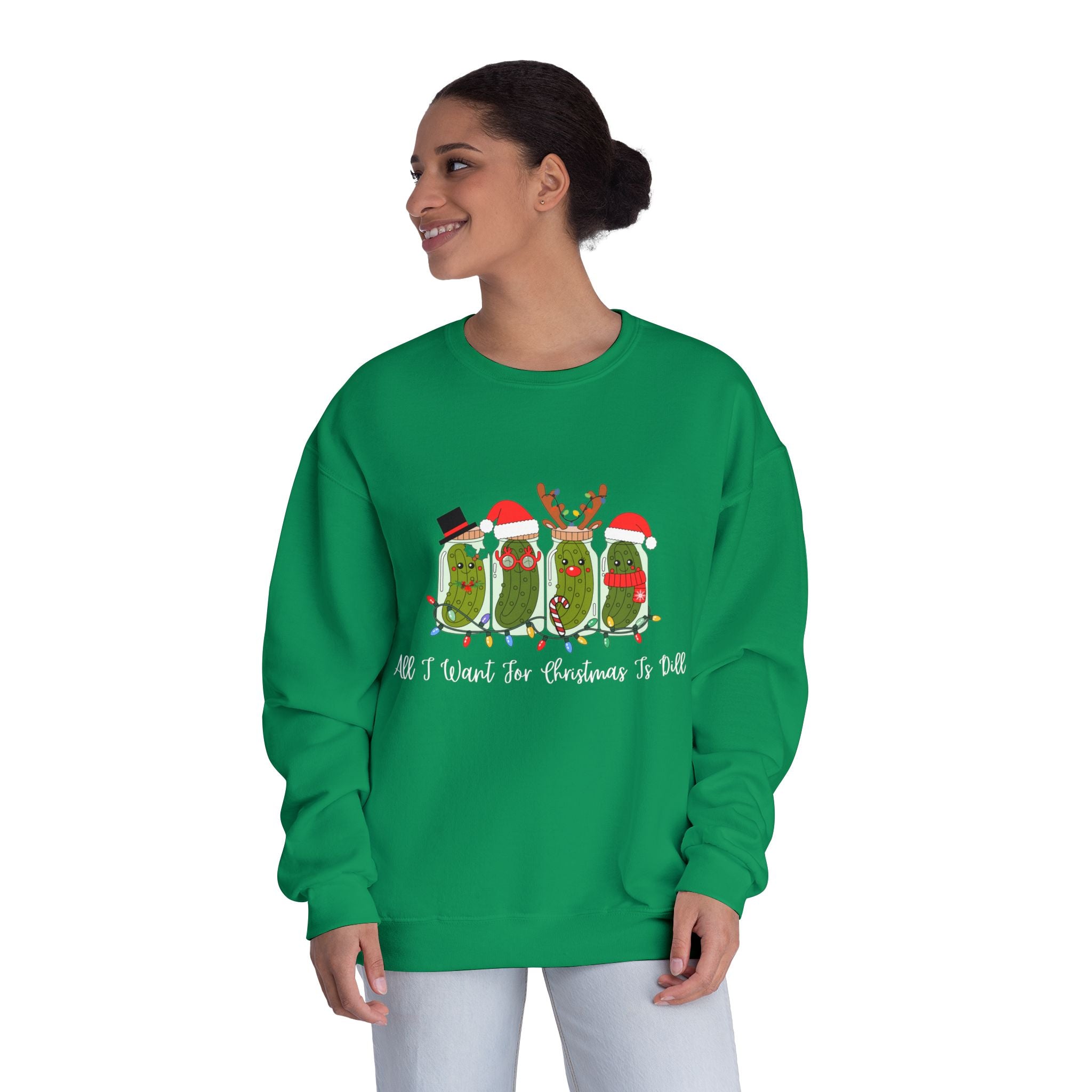 All I Want For Christmas Is Dill- Pickle Crewneck Sweatshirt — Festive Pickle Family Holiday Sweater