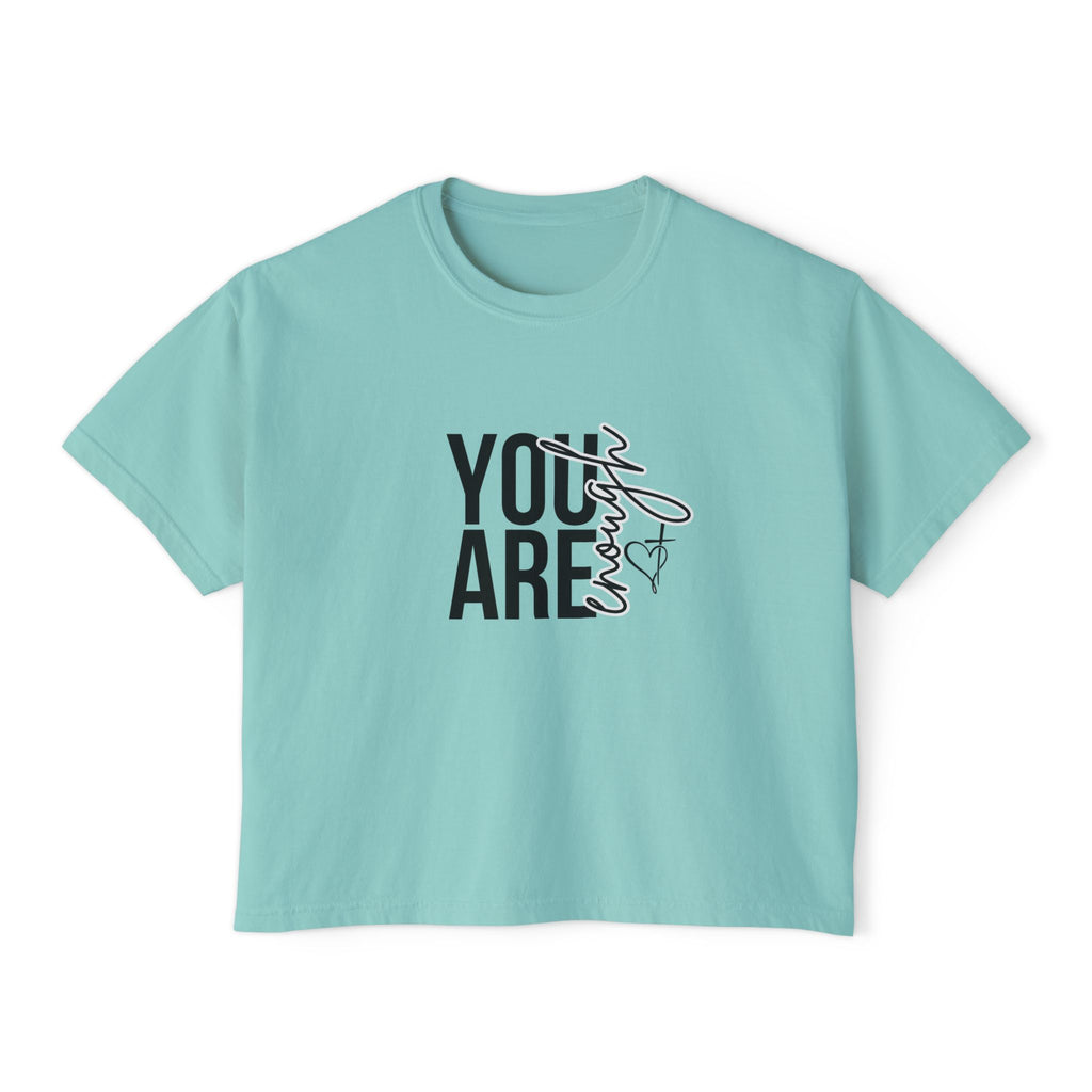 You Are Enough Boxy T