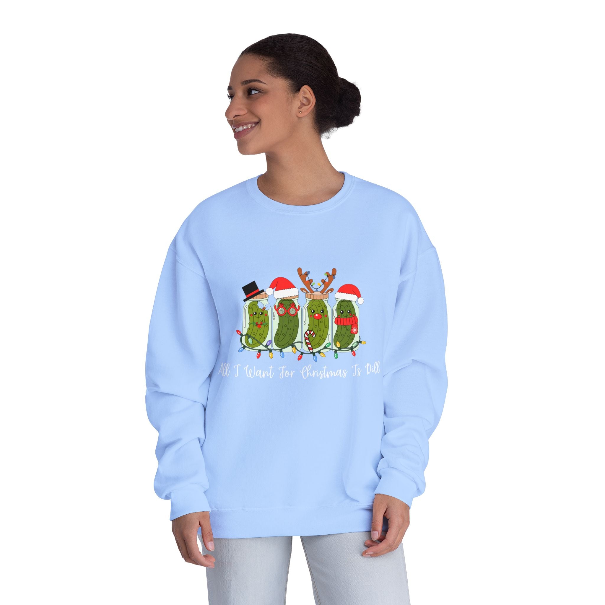 All I Want For Christmas Is Dill- Pickle Crewneck Sweatshirt — Festive Pickle Family Holiday Sweater